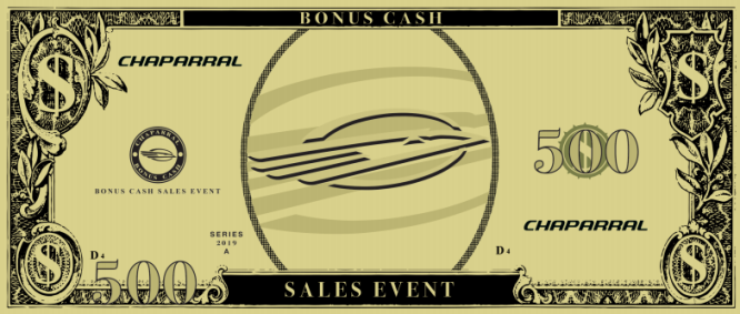 Chaparral Bonus Cash Promotion