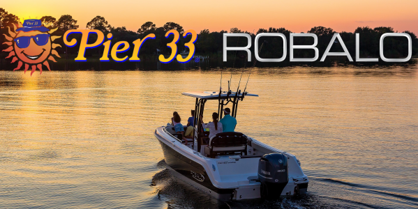 Boating with Pier 33 and Robalo